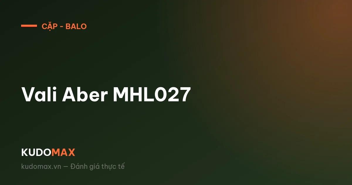 Vali Aber MHL027